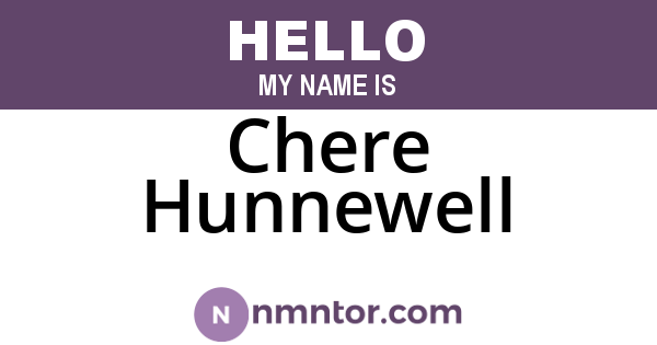 Chere Hunnewell