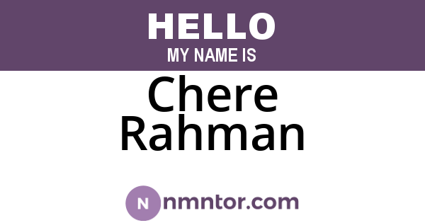 Chere Rahman