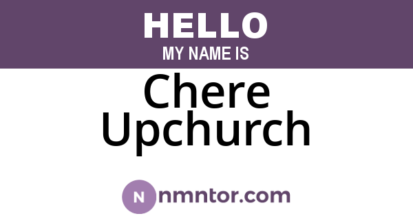 Chere Upchurch