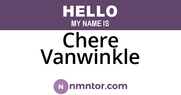 Chere Vanwinkle