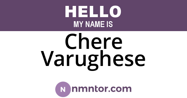 Chere Varughese