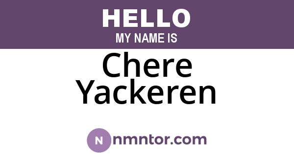 Chere Yackeren