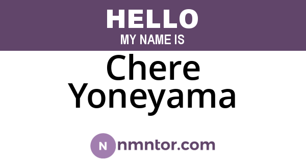 Chere Yoneyama
