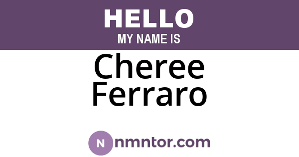 Cheree Ferraro