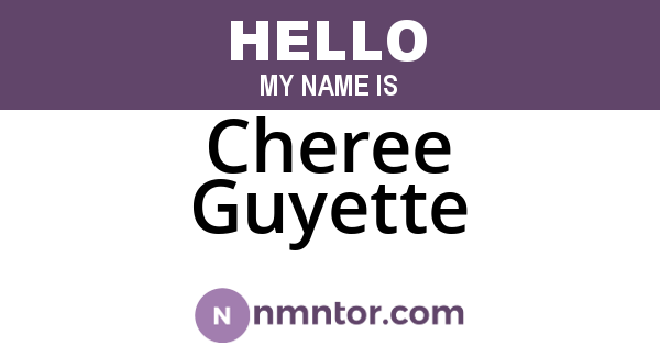 Cheree Guyette