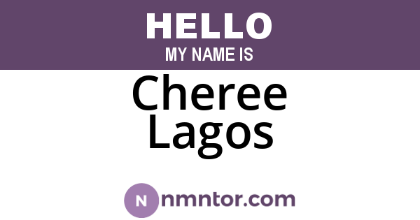 Cheree Lagos