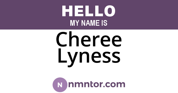 Cheree Lyness