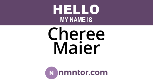 Cheree Maier