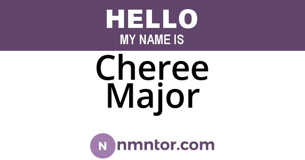 Cheree Major