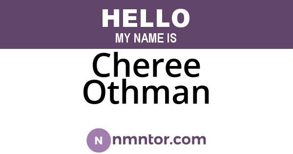 Cheree Othman