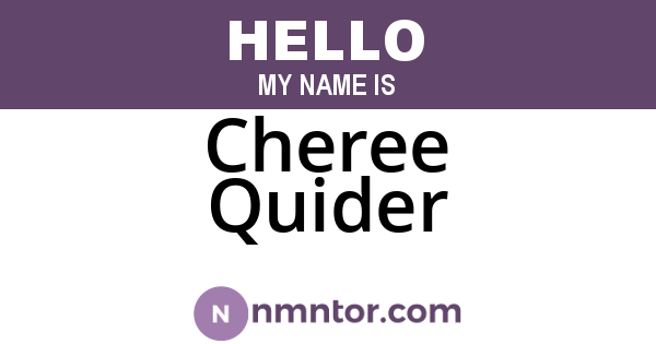 Cheree Quider