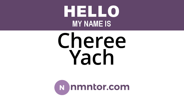 Cheree Yach