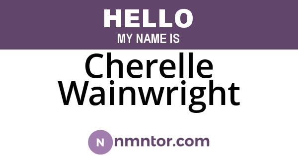 Cherelle Wainwright