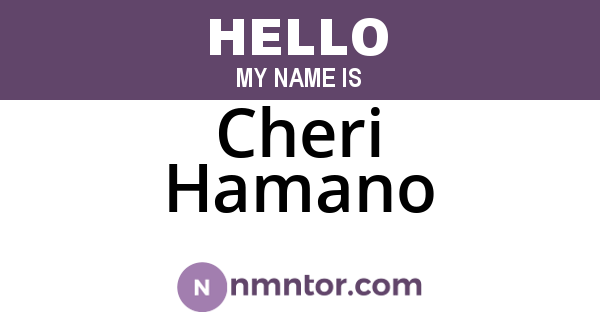 Cheri Hamano
