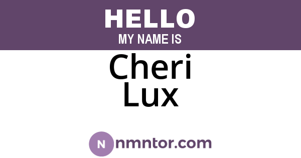 Cheri Lux