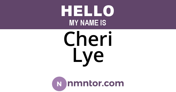 Cheri Lye
