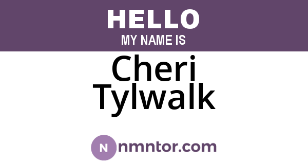Cheri Tylwalk