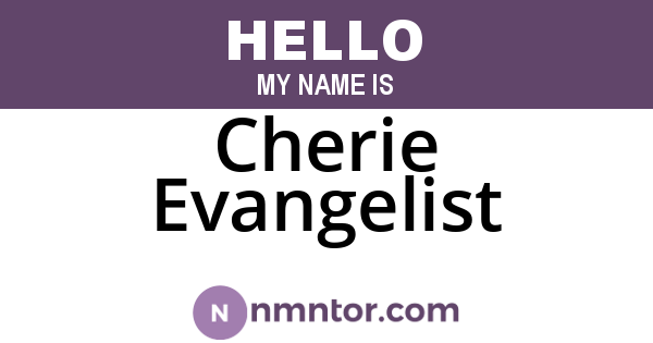 Cherie Evangelist