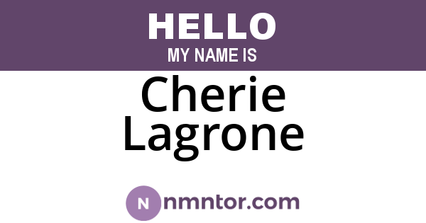 Cherie Lagrone
