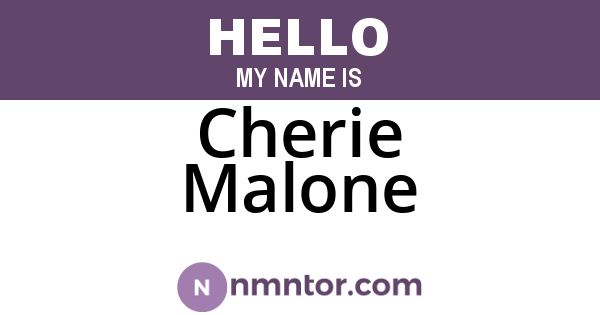 Cherie Malone