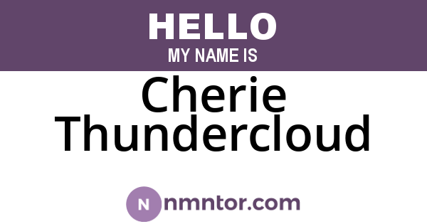 Cherie Thundercloud