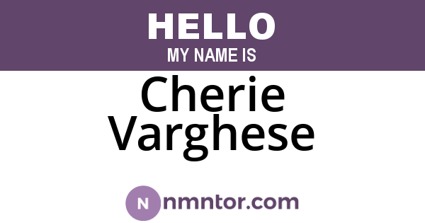 Cherie Varghese