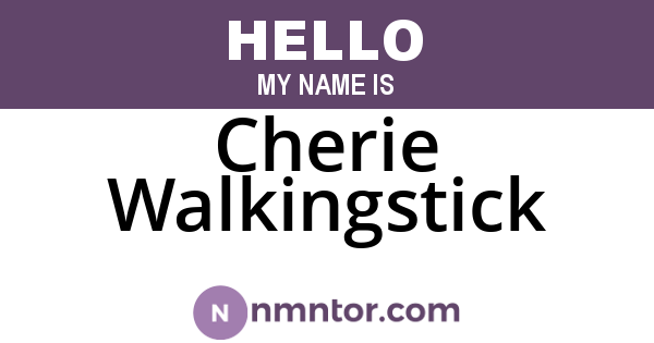 Cherie Walkingstick