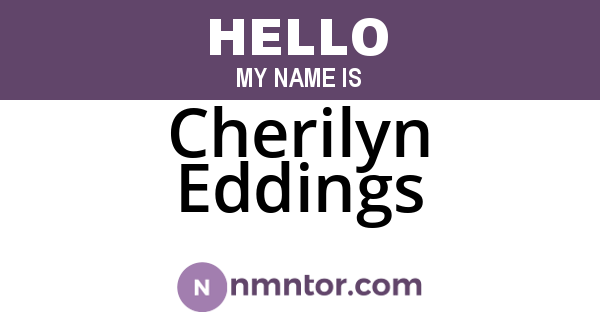Cherilyn Eddings