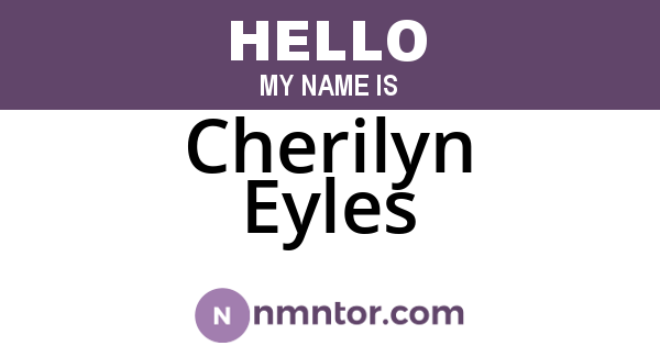 Cherilyn Eyles