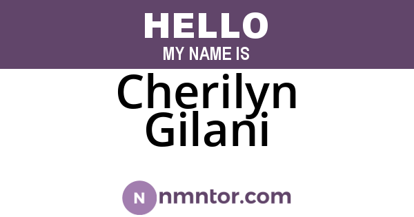 Cherilyn Gilani