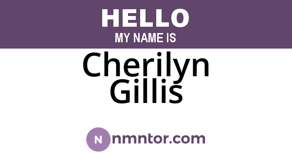 Cherilyn Gillis