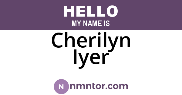 Cherilyn Iyer