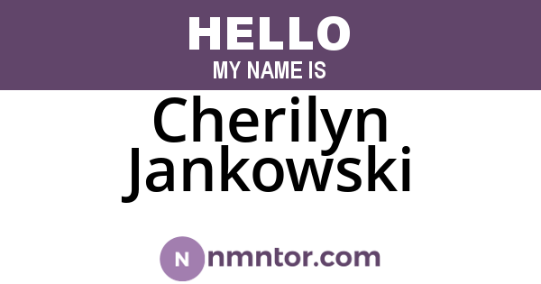 Cherilyn Jankowski
