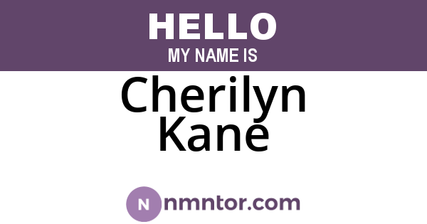 Cherilyn Kane