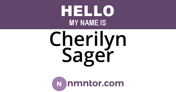 Cherilyn Sager