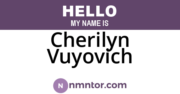 Cherilyn Vuyovich