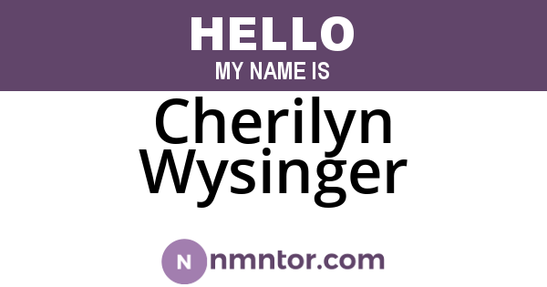 Cherilyn Wysinger