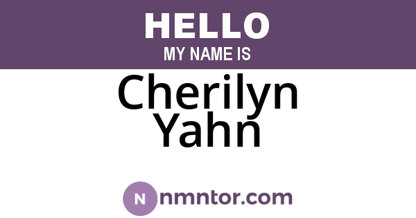 Cherilyn Yahn
