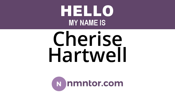 Cherise Hartwell