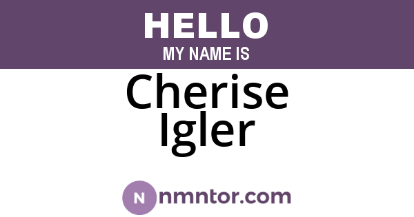 Cherise Igler