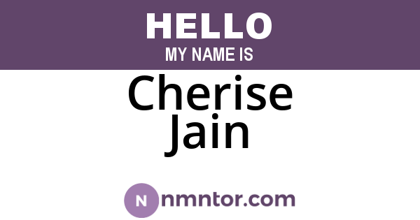 Cherise Jain