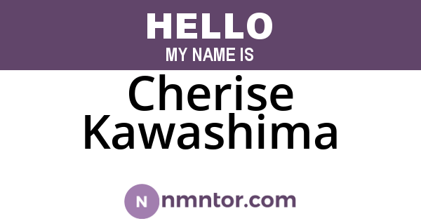 Cherise Kawashima