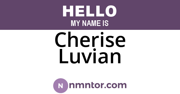 Cherise Luvian