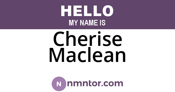 Cherise Maclean