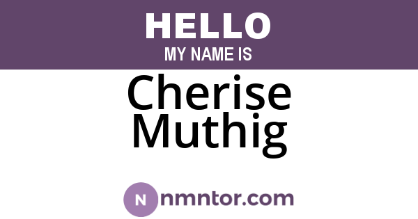 Cherise Muthig