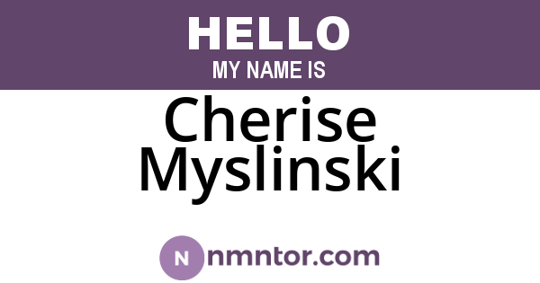 Cherise Myslinski