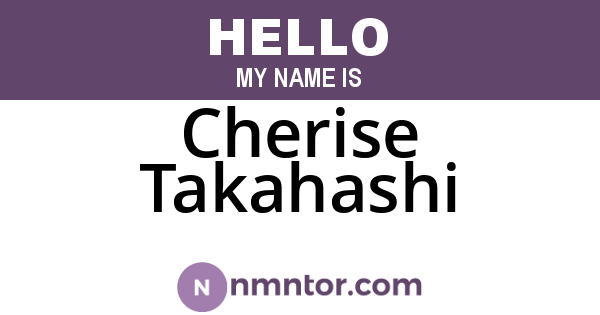 Cherise Takahashi