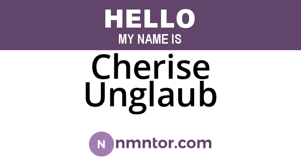 Cherise Unglaub