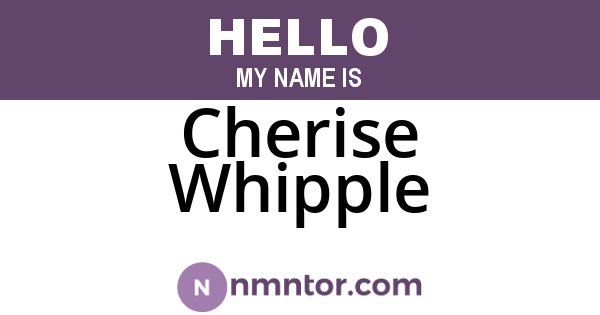 Cherise Whipple