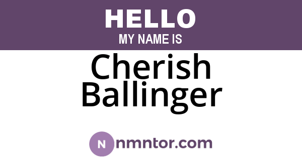 Cherish Ballinger